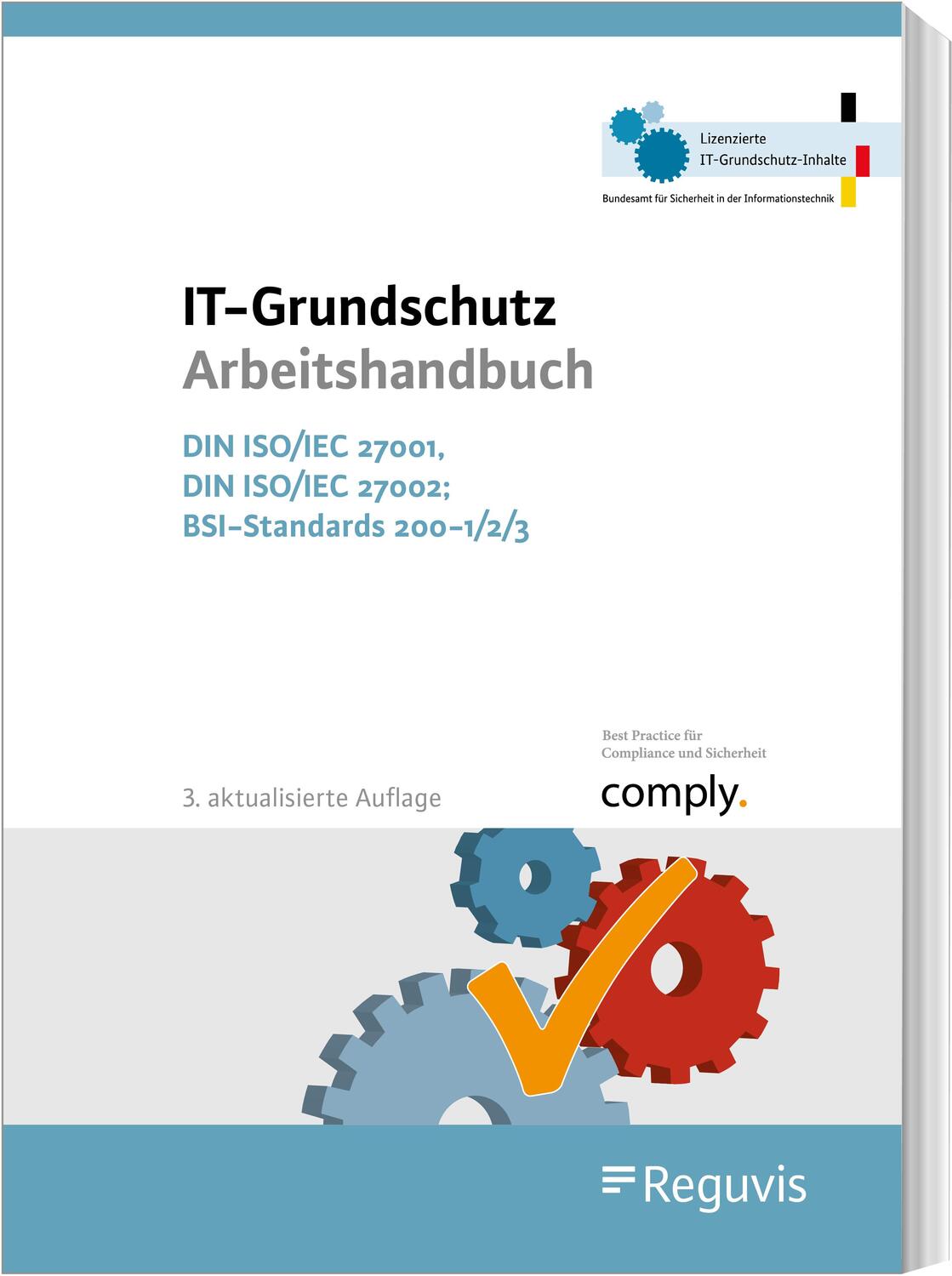 Cover: 9783846212080 | IT-Grundschutz Arbeitshandbuch | Informationstechnik | Taschenbuch