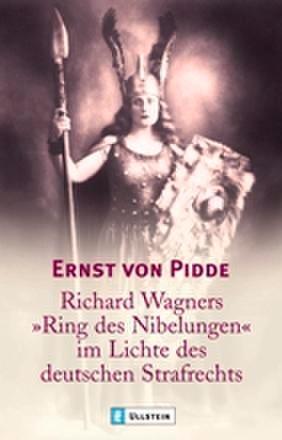 Cover: 9783548364933 | Richard Wagners "Ring des Nibelungen" im Lichte des deutschen...