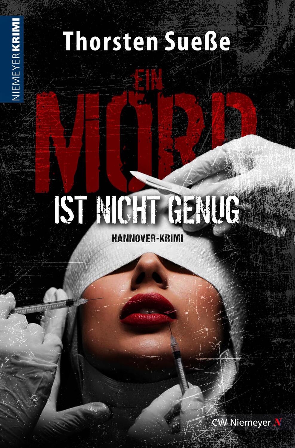Cover: 9783827193339 | Ein Mord ist nicht genug | Hannover-Krimi | Thorsten Sueße | Buch