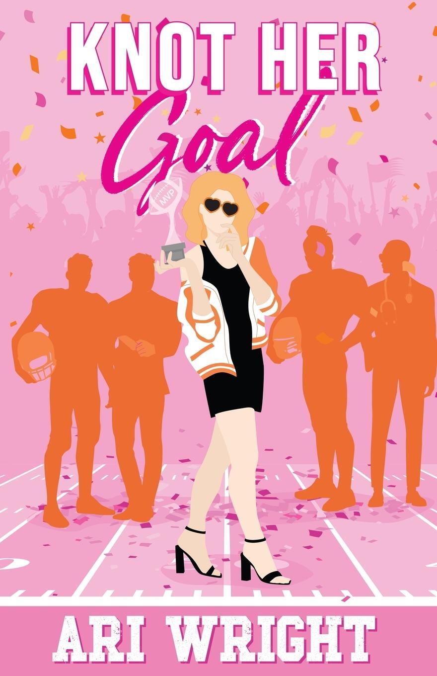 Cover: 9798989007240 | Knot Her Goal | Ari Wright | Taschenbuch | Paperback | Englisch | 2024