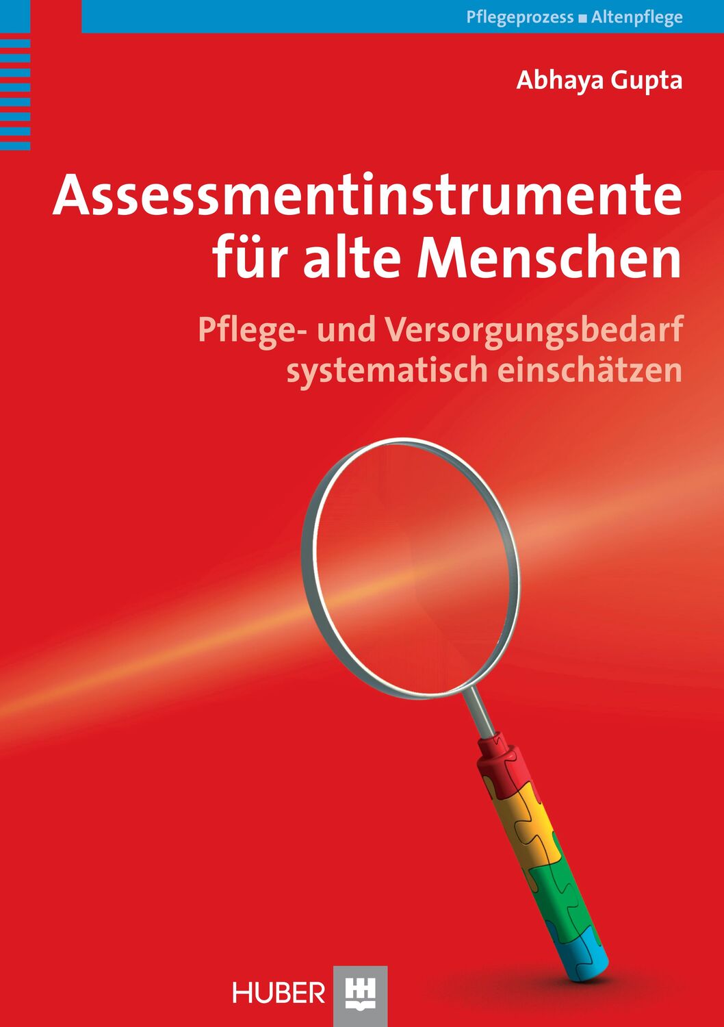 Cover: 9783456848051 | Assessmentinstrumente für alte Menschen | Abhaya Gupta | Taschenbuch