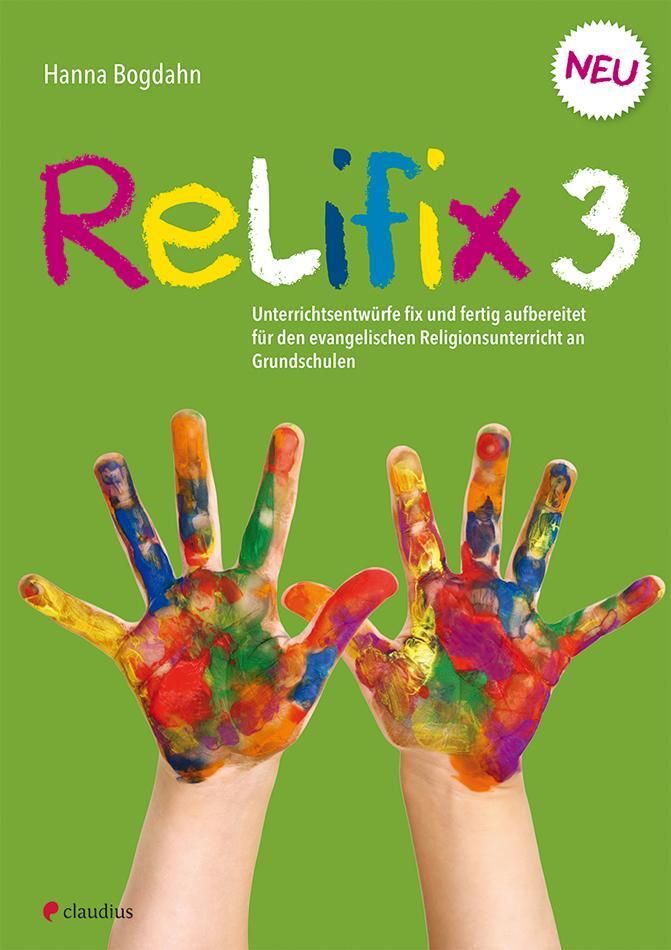 Cover: 9783532711927 | Relifix 3 | Hanna Bogdahn | Taschenbuch | Deutsch | 2020 | Claudius