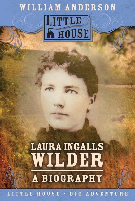 Cover: 9780060885526 | Laura Ingalls Wilder | A Biography | William Anderson | Taschenbuch