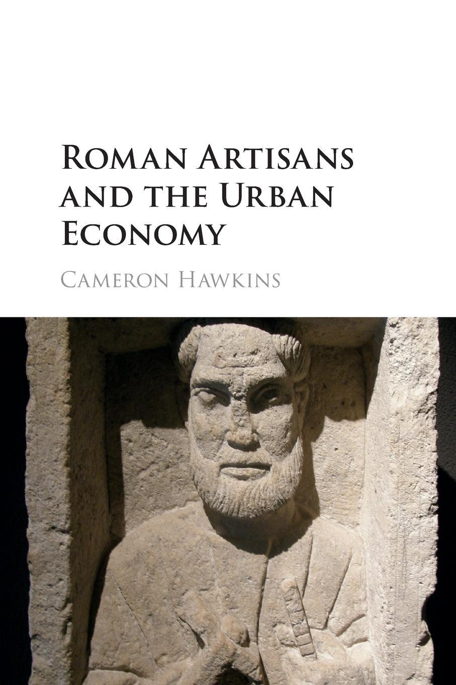 Cover: 9781107535732 | Roman Artisans and the Urban Economy | Cameron Hawkins | Taschenbuch