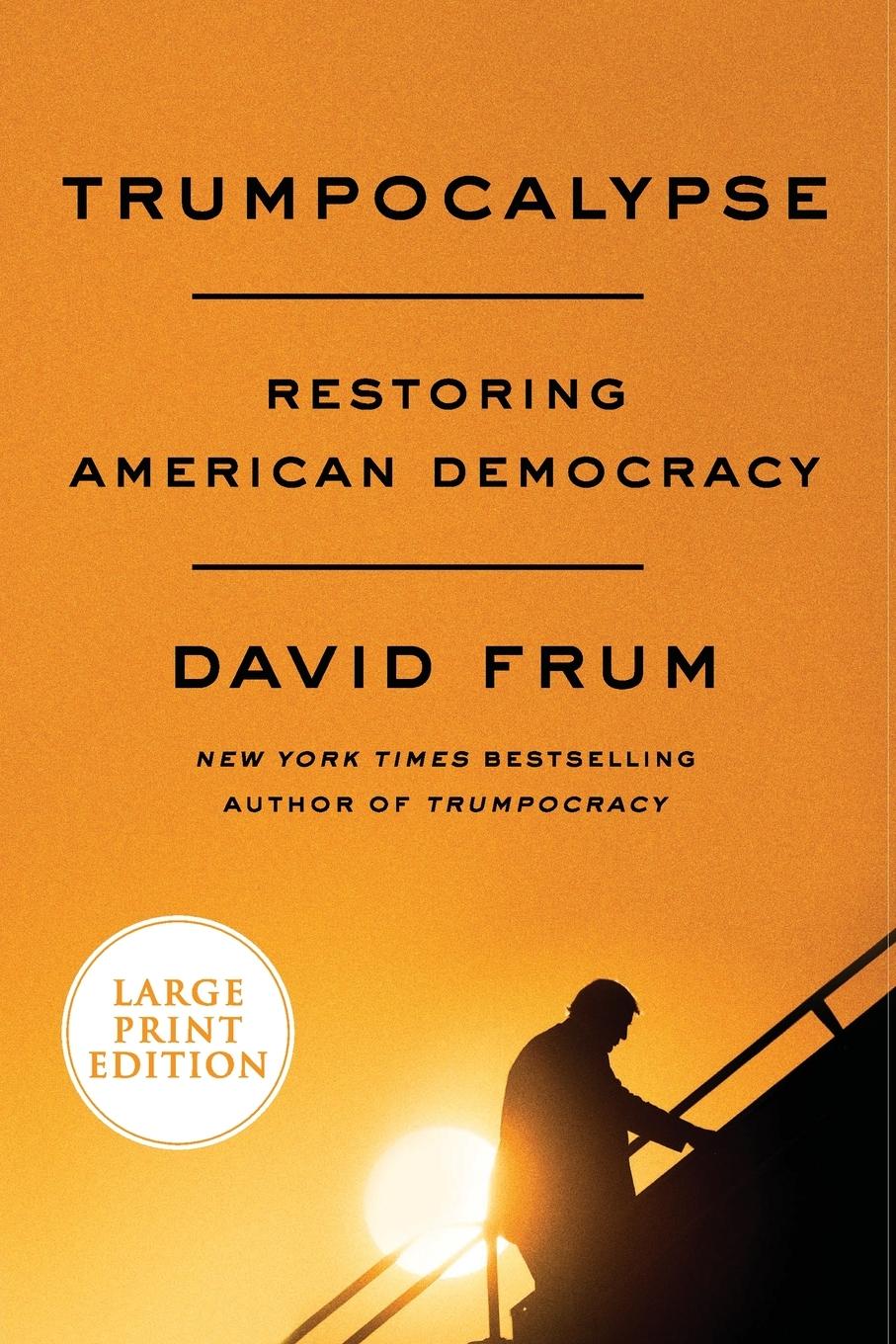 Cover: 9780063000223 | Trumpocalypse LP | David Frum | Taschenbuch | Kartoniert / Broschiert