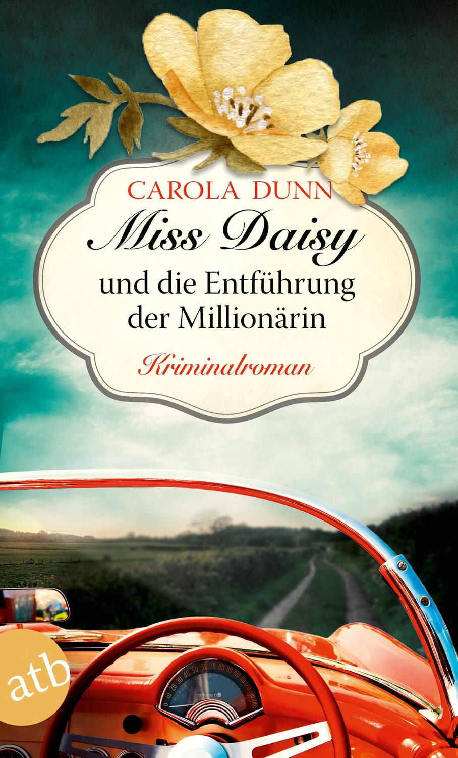 Cover: 9783746635514 | Miss Daisy und die Entführung der Millionärin | Kriminalroman | Dunn