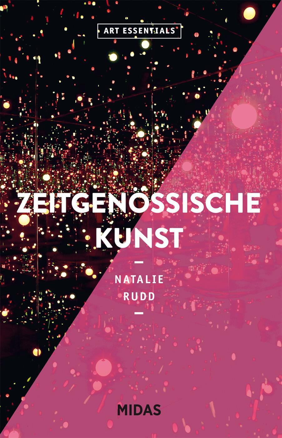 Cover: 9783038762461 | Zeitgenössische Kunst (ART ESSENTIALS) | Natalie Rudd | Taschenbuch