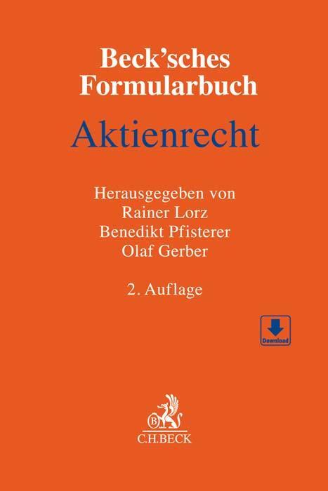 Cover: 9783406619069 | Beck'sches Formularbuch Aktienrecht | Rainer Lorz (u. a.) | Buch