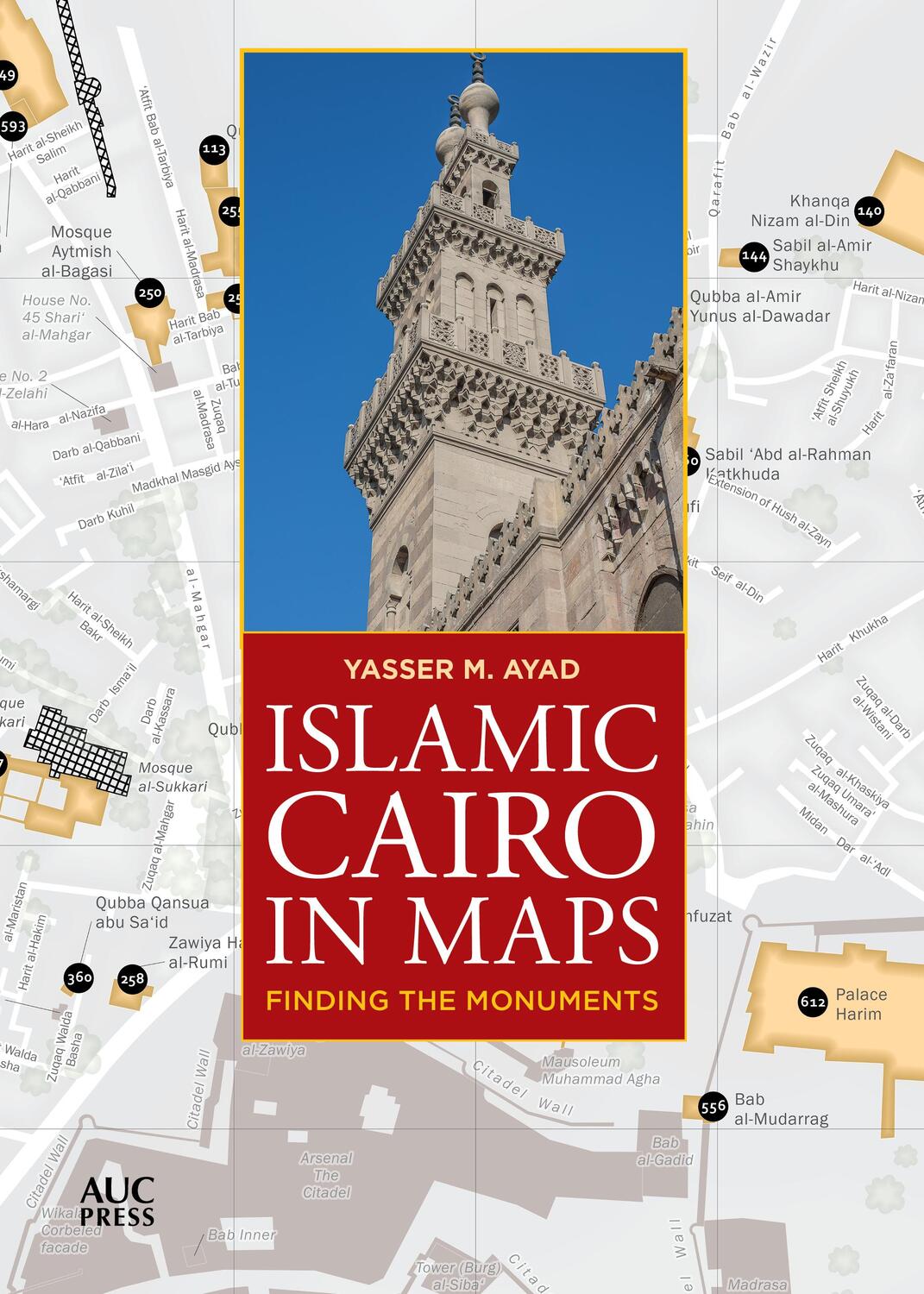 Cover: 9781649031112 | Islamic Cairo in Maps | Finding the Monuments | Yasser M Ayad | Buch