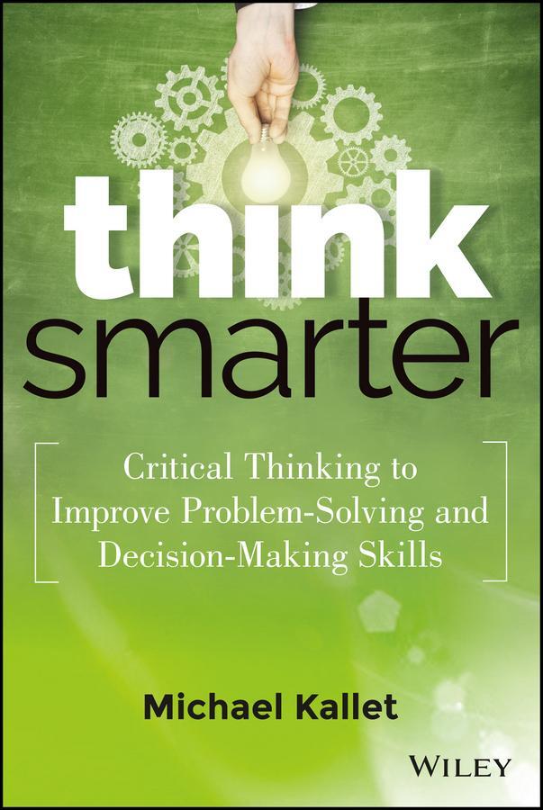 Cover: 9781118729830 | Think Smarter | Michael Kallet | Buch | Englisch | 2014