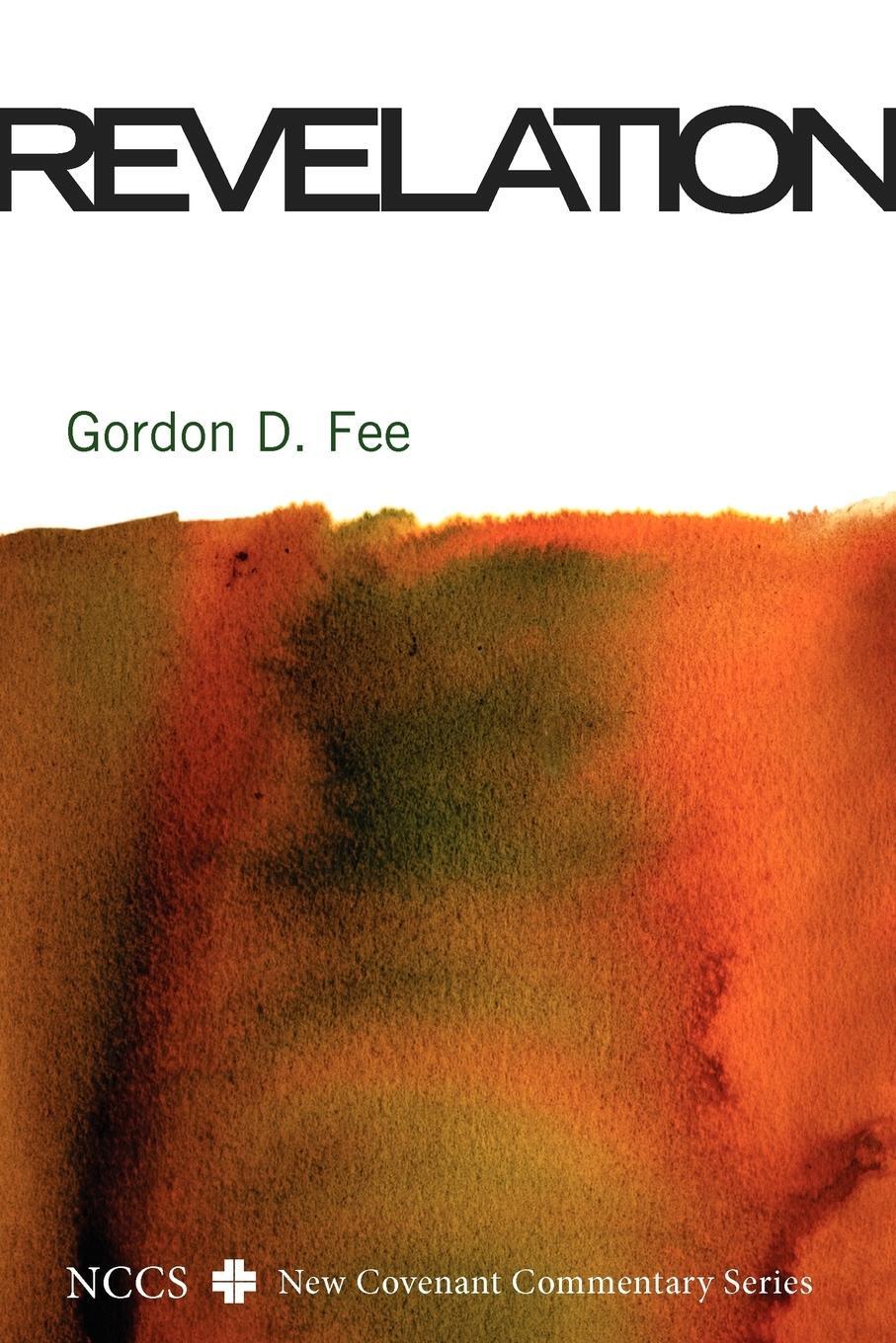 Cover: 9781608994311 | Revelation | Gordon D. Fee | Taschenbuch | Paperback | Englisch | 2010