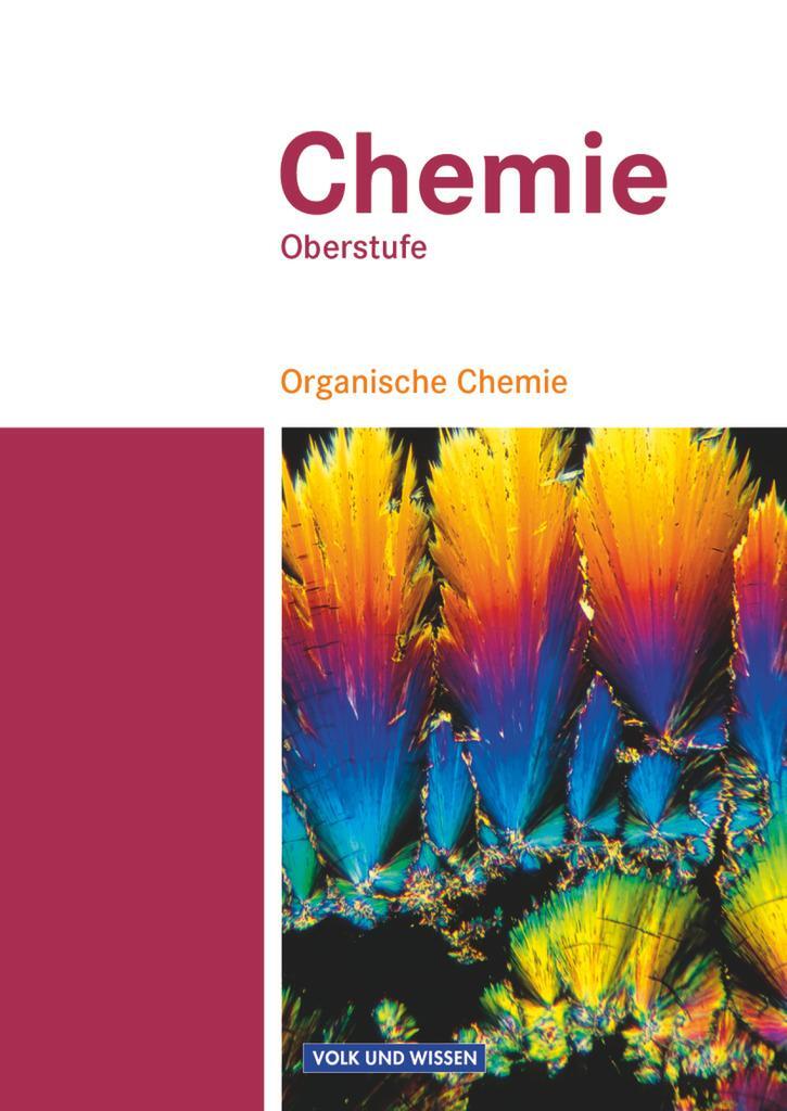Cover: 9783060111749 | Chemie Oberstufe. Organische Chemie. Schülerbuch. Östliche...