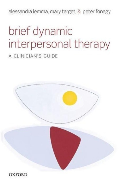 Cover: 9780199602452 | Brief Dynamic Interpersonal Therapy | A Clinician's Guide | Buch