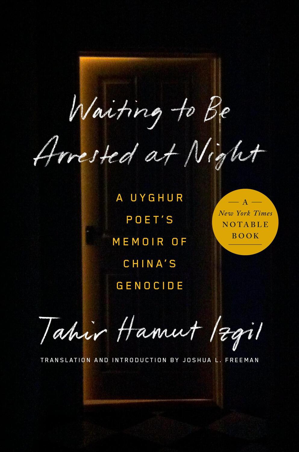 Cover: 9780593491799 | Waiting to Be Arrested at Night | Tahir Hamut Izgil | Buch | Englisch