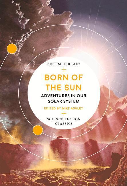 Cover: 9780712353564 | Born of the Sun | Adventures in Our Solar System | Taschenbuch | 2020