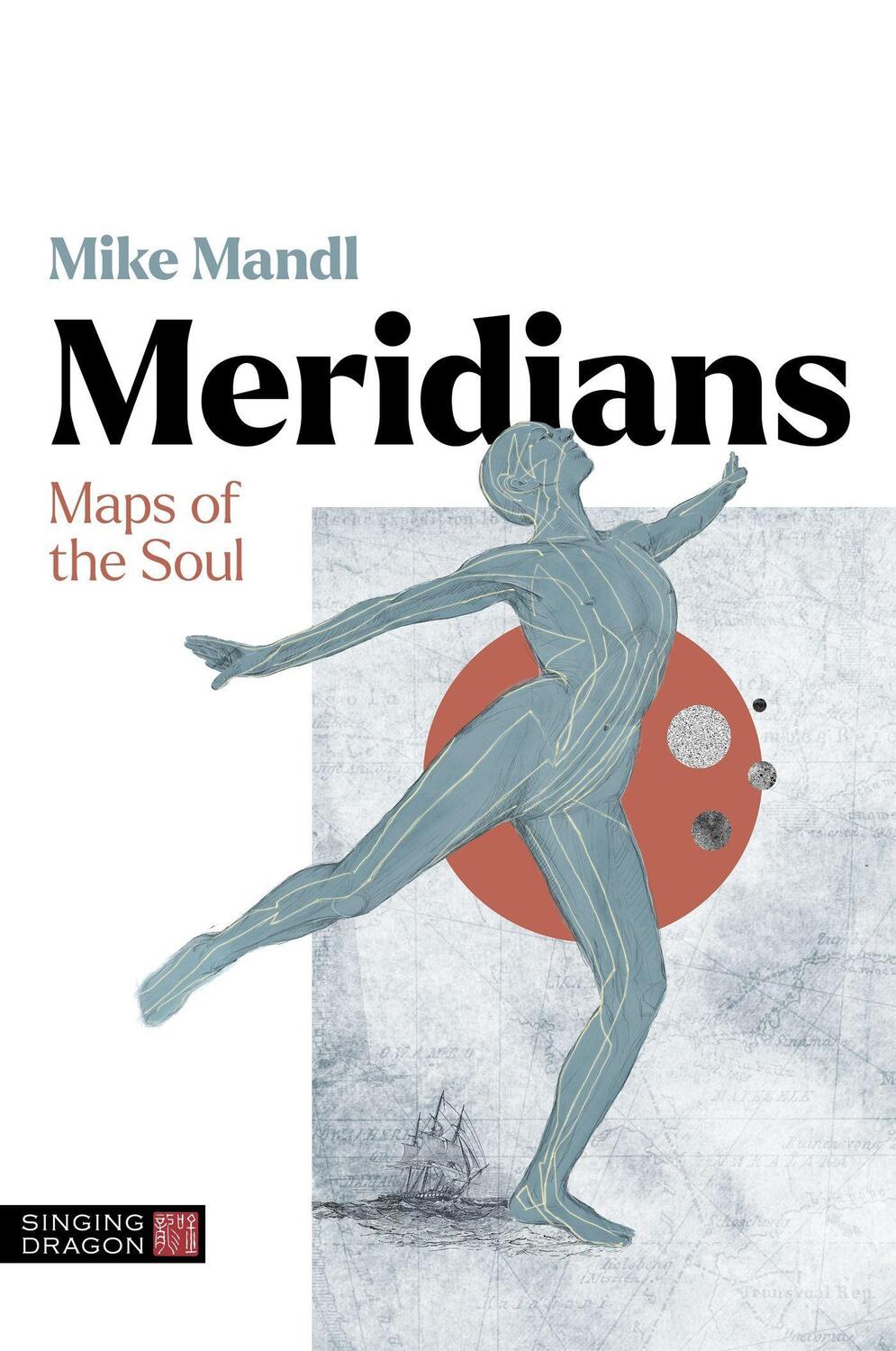 Cover: 9781839976711 | Meridians | Maps of the Soul | Mike Mandl | Taschenbuch | Englisch