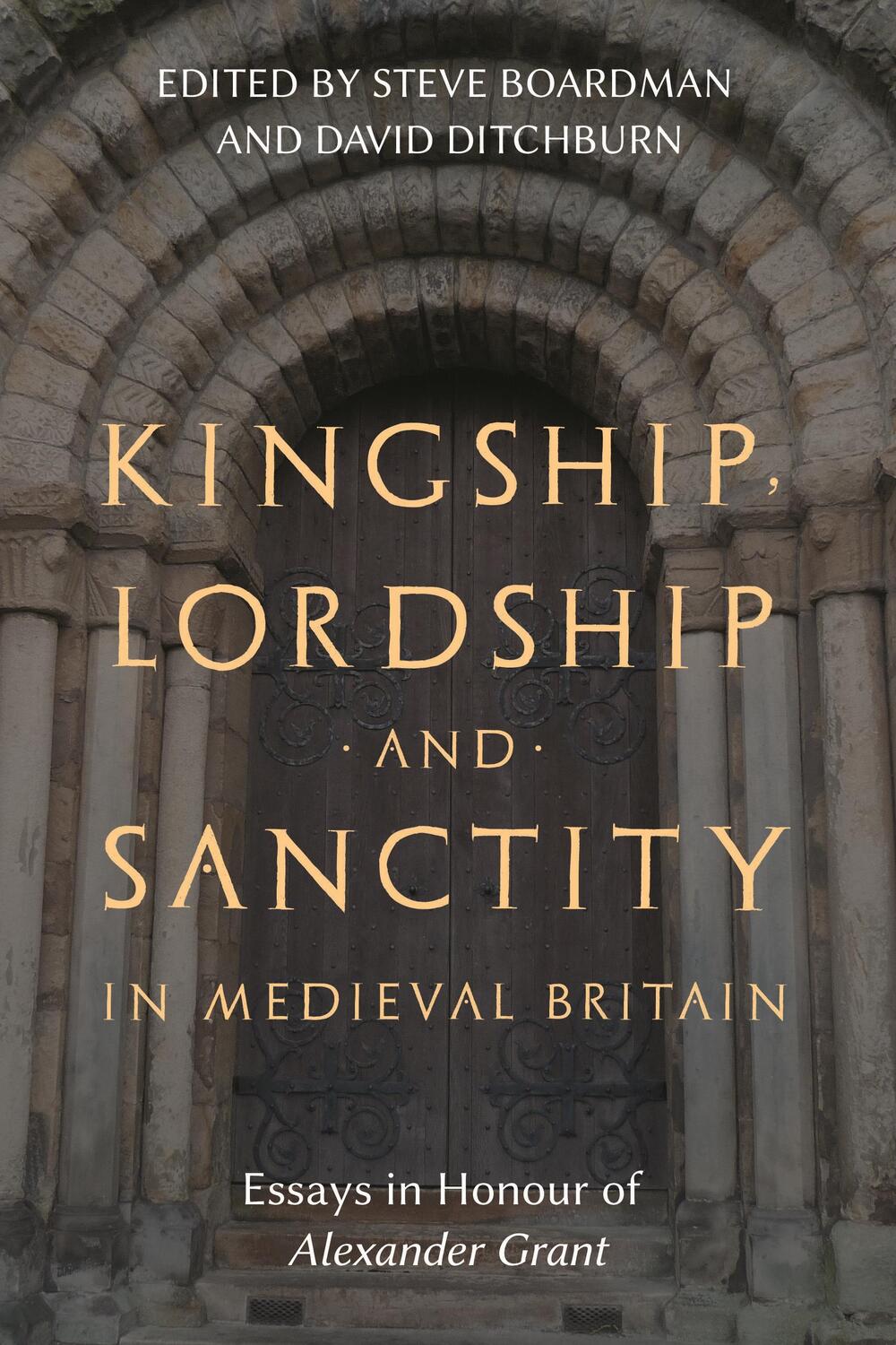 Cover: 9781783277162 | Kingship, Lordship and Sanctity in Medieval Britain | Buch | Gebunden