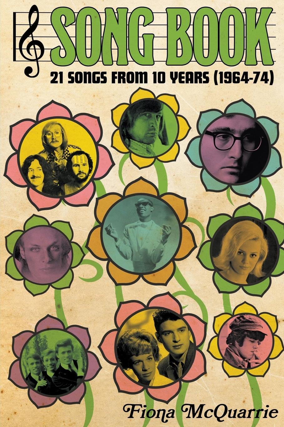 Cover: 9781912587155 | Song Book | 21 Songs From 10 Years (1964-74) | Fiona McQuarrie | Buch