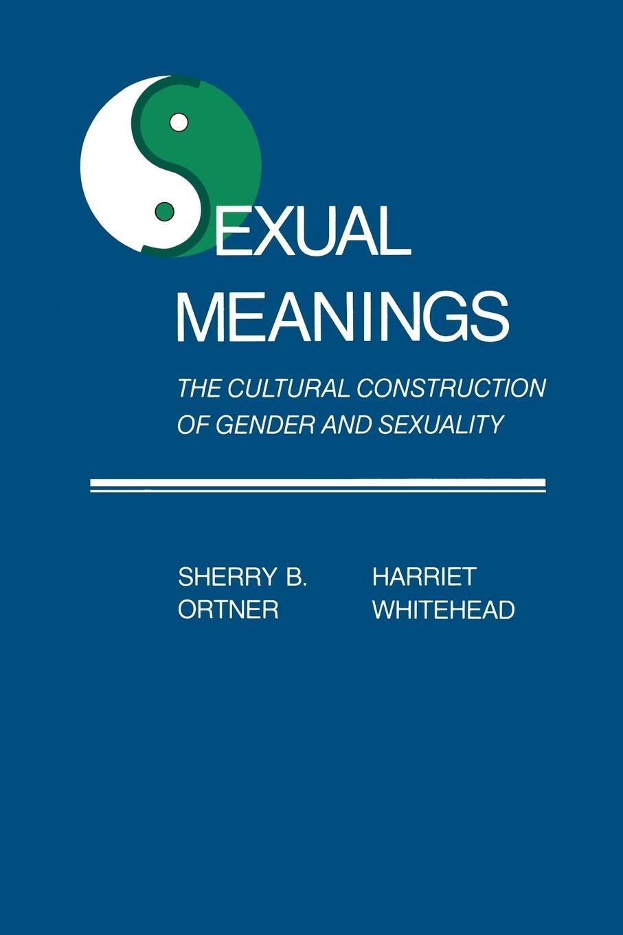 Cover: 9780521283755 | Sexual Meanings | The Cultural Construction of Gender and Sexuality