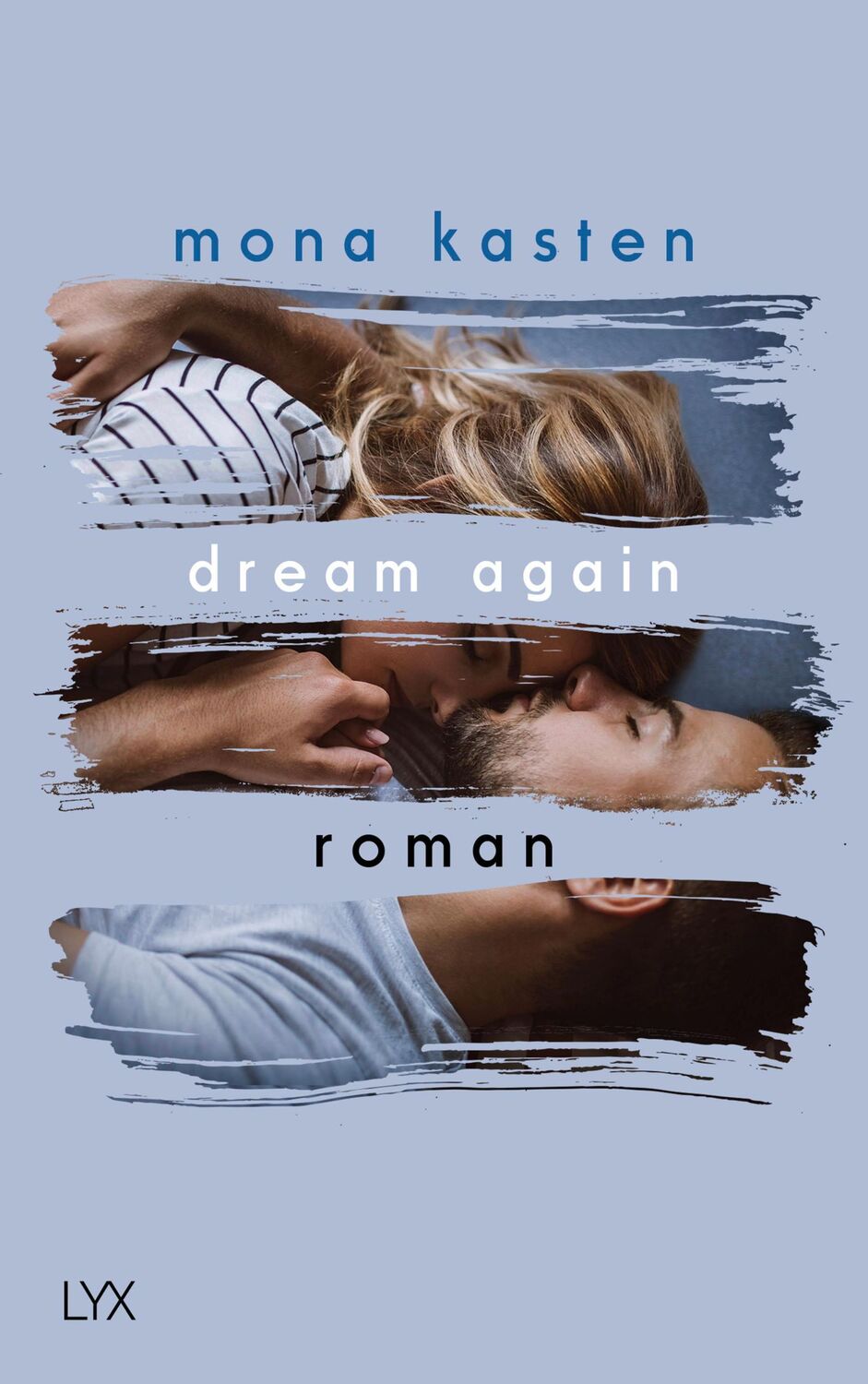 Cover: 9783736311879 | Dream Again | Mona Kasten | Taschenbuch | Again-Reihe | 480 S. | 2020