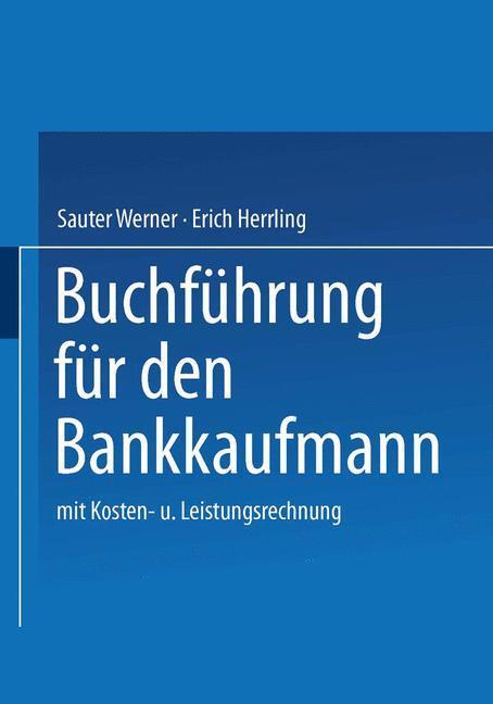 Cover: 9783409977203 | Buchführung für den Bankkaufmann | mit Kosten- und Leistungsrechnung
