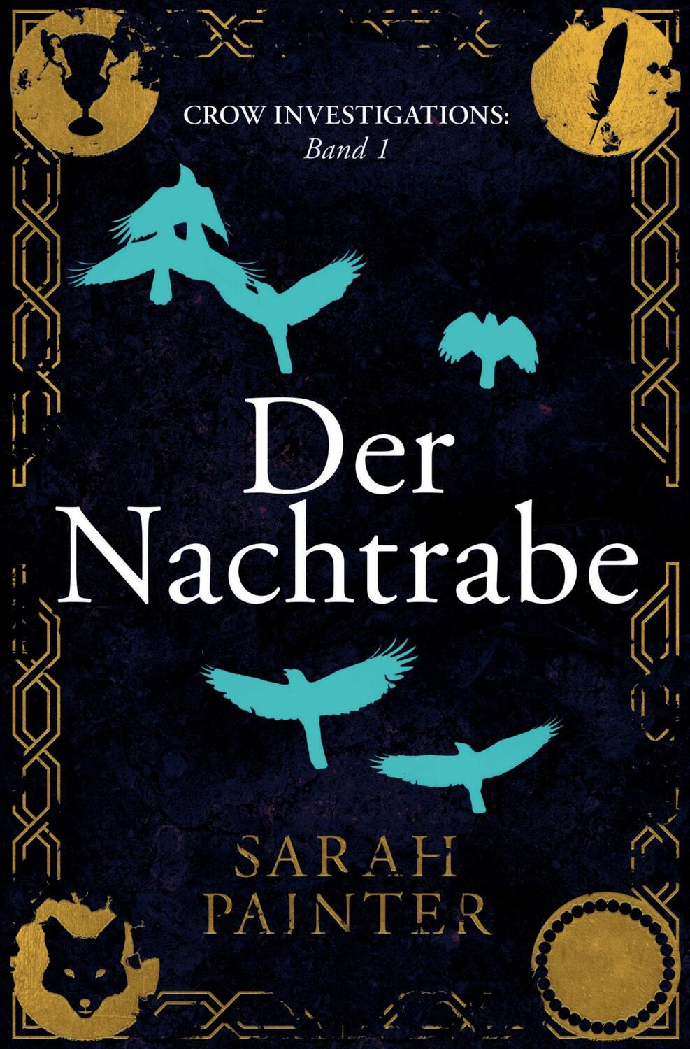 Cover: 9783757923686 | Der Nachtrabe | Sarah Painter | Taschenbuch | Crow Investigations
