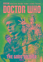 Cover: 9781846536595 | Doctor Who: The Good Soldier | Dan Abnett (u. a.) | Taschenbuch | 2015