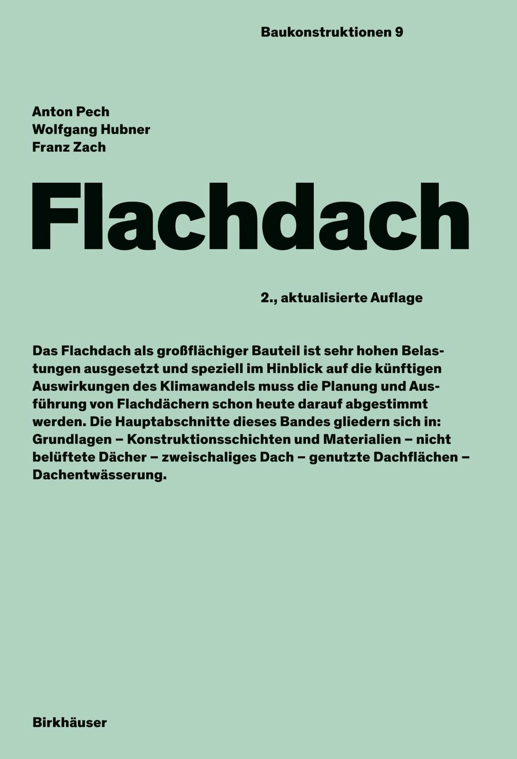 Cover: 9783035623291 | Flachdach | Anton Pech (u. a.) | Buch | ISSN | 204 S. | Deutsch | 2021