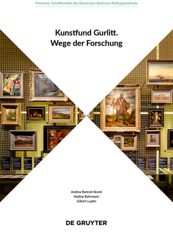 Cover: 9783110658132 | Kunstfund Gurlitt | Wege der Forschung | Nadine Bahrmann (u. a.)