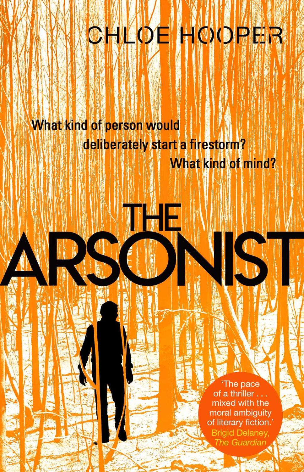 Cover: 9781471182235 | The Arsonist | Chloe Hooper | Taschenbuch | Kartoniert / Broschiert