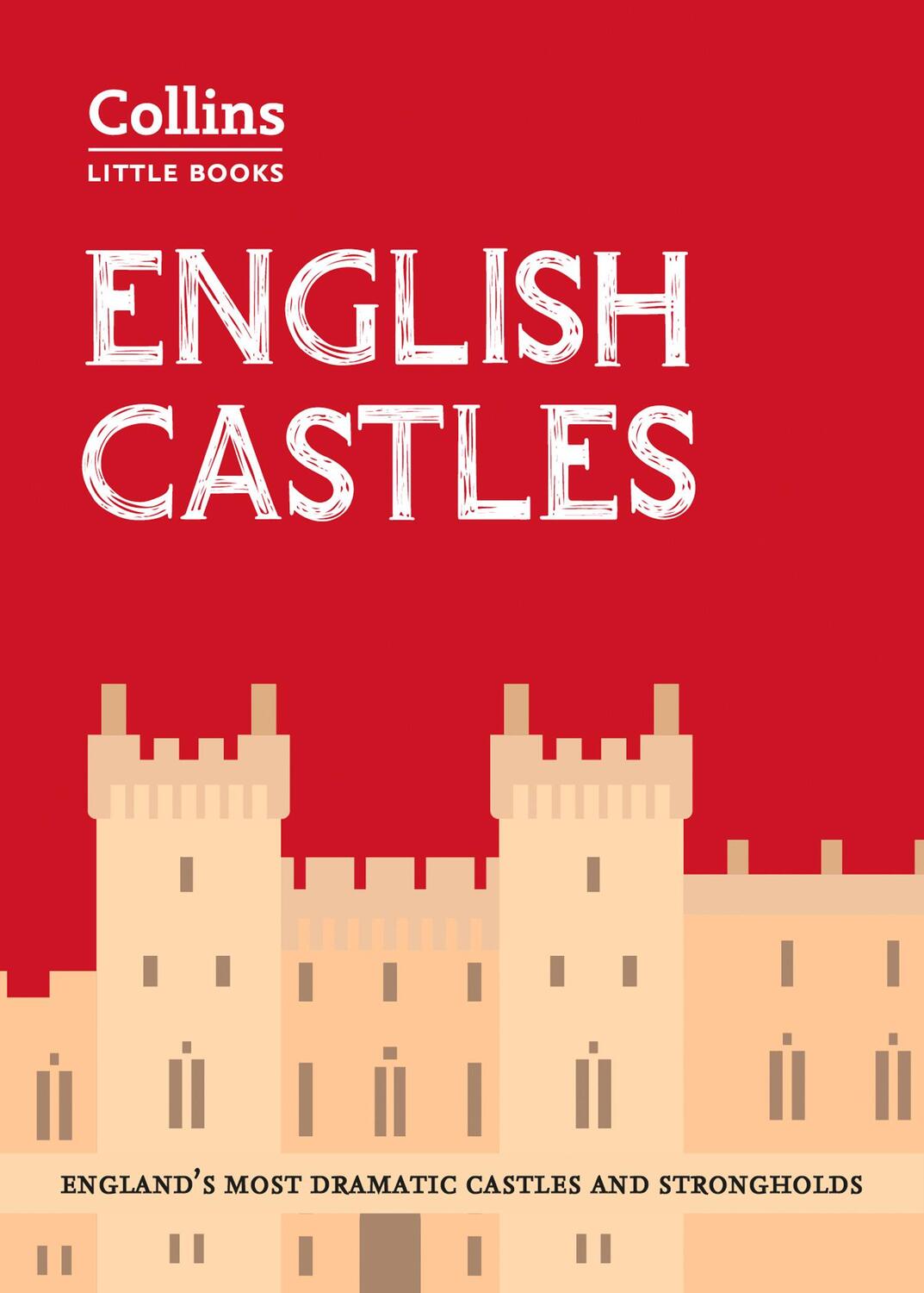 Cover: 9780008298333 | English Castles | England'S Most Dramatic Castles and Strongholds