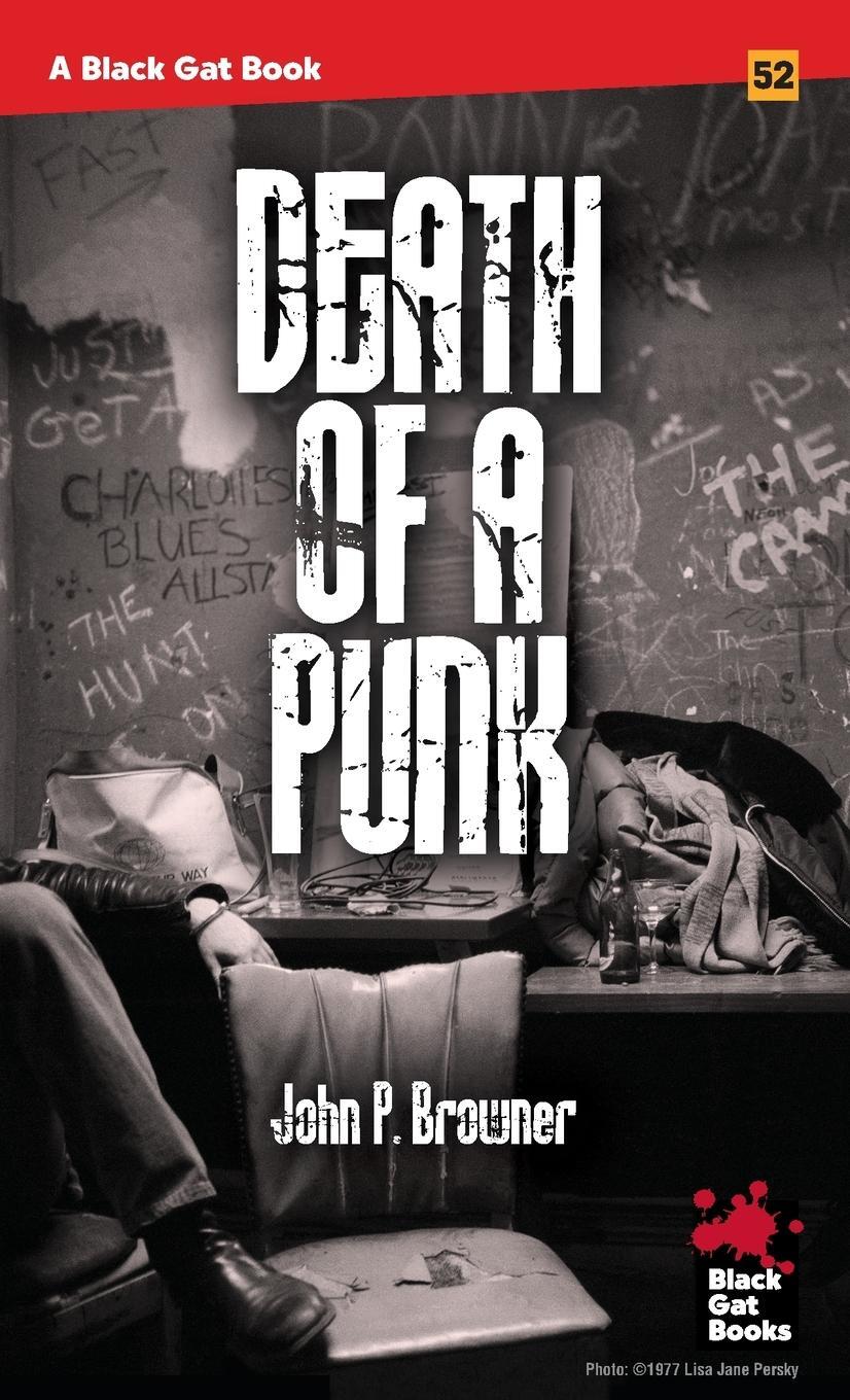 Cover: 9798886010695 | Death of a Punk | John P. Browner | Taschenbuch | Paperback | Englisch