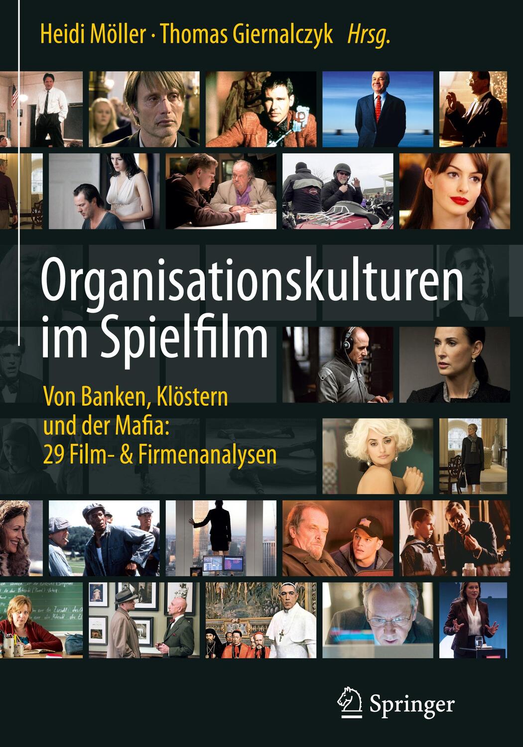 Cover: 9783662528945 | Organisationskulturen im Spielfilm | Buch | XX | Deutsch | 2017