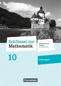 Cover: 9783060401642 | Schlüssel zur Mathematik - Differenzierende Ausgabe Rheinland-Pfalz...