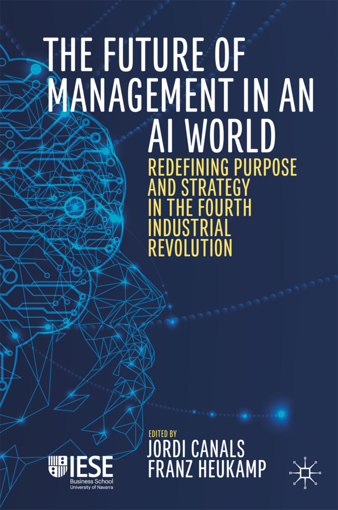 Cover: 9783030206796 | The Future of Management in an AI World | Jordi Canals (u. a.) | Buch