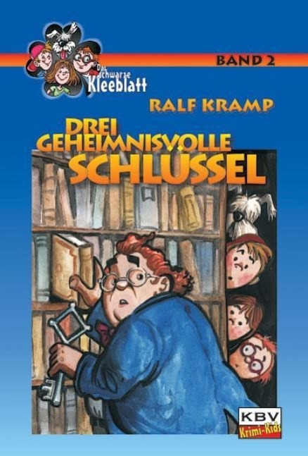 Cover: 9783937001487 | Drei geheimnisvolle Schlüssel | Ralf Kramp | Taschenbuch | 150 S.