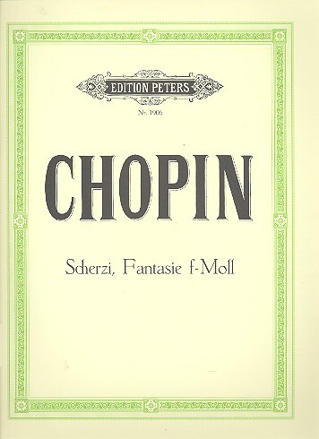 Cover: 9790014008444 | Scherzi &amp; Fantasie F | Frédéric Chopin | Buch | Edition Peters