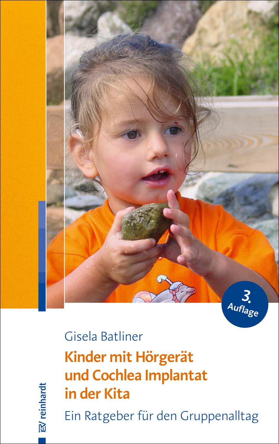 Cover: 9783497028160 | Kinder mit Hörgerät und Cochlea Implantat in der Kita | Batliner