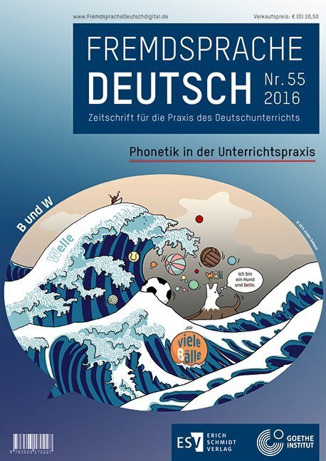 Cover: 9783503170227 | Fremdsprache Deutsch Heft 55 (2016): Phonetik in der...