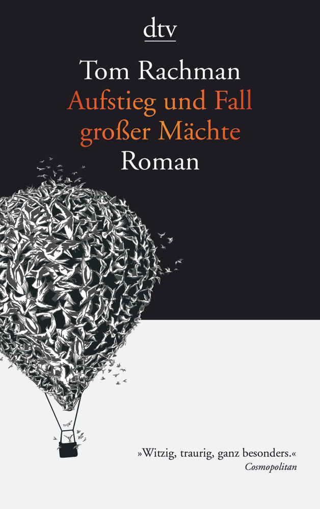 Cover: 9783423144872 | Aufstieg und Fall großer Mächte | Roman | Tom Rachman | Taschenbuch
