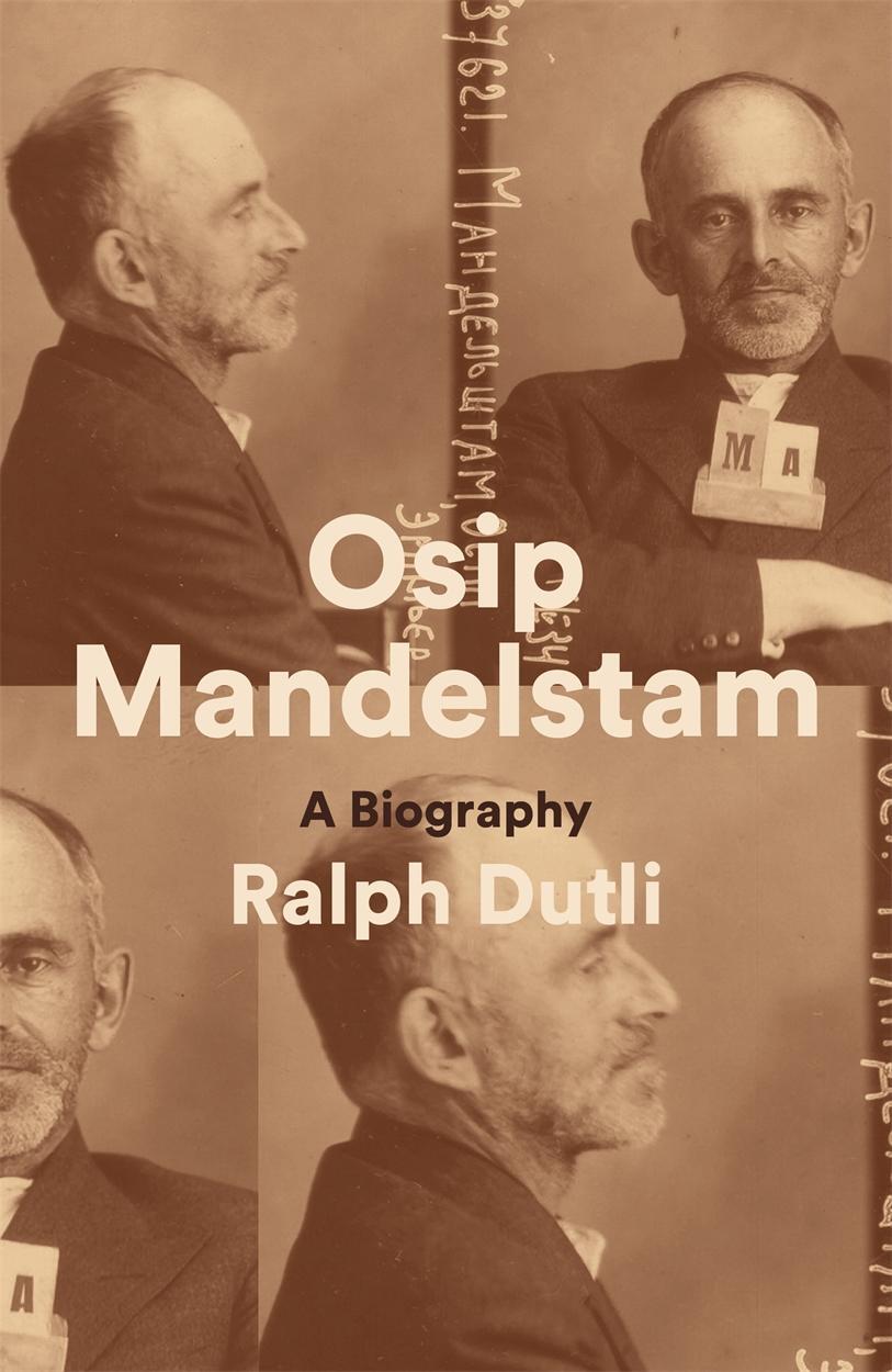 Cover: 9781839761584 | Osip Mandelstam | A Biography | Ralph Dutli | Buch | Englisch | 2023