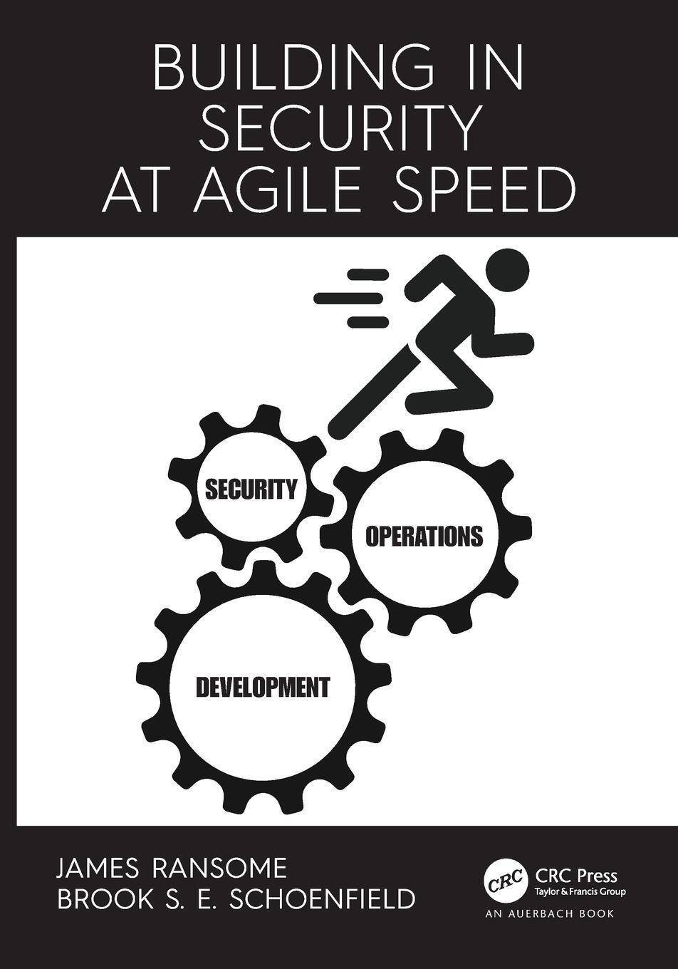 Cover: 9781032010052 | Building in Security at Agile Speed | Brook Schoenfield (u. a.) | Buch