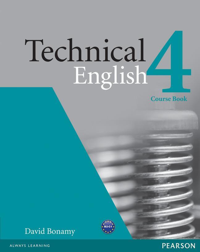 Cover: 9781408229552 | Technical English (Upper Intermediate) Coursebook | Level 4 | Bonamy