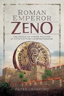 Cover: 9781473859241 | Roman Emperor Zeno | Peter Crawford | Buch | Gebunden | Englisch