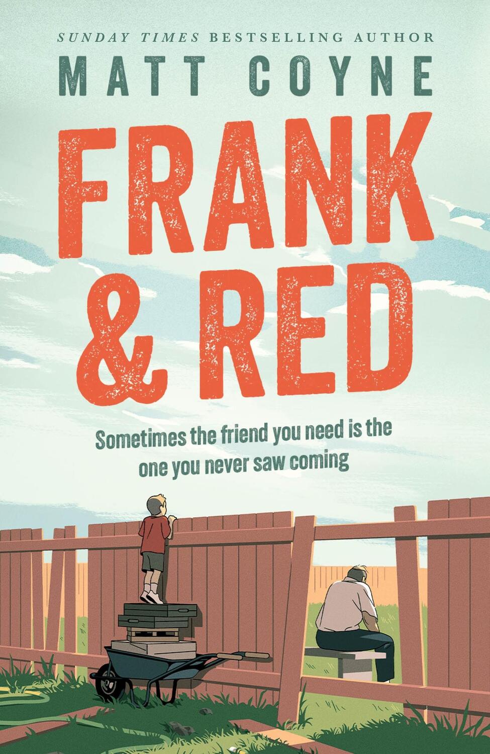 Cover: 9781472297426 | Frank and Red | The heart-warming story of an unlikely friendship