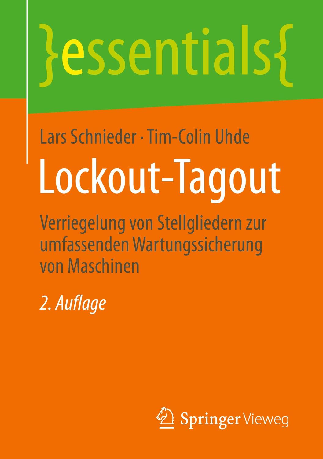 Cover: 9783658336523 | Lockout-Tagout | Lars Schnieder (u. a.) | Taschenbuch | 2021