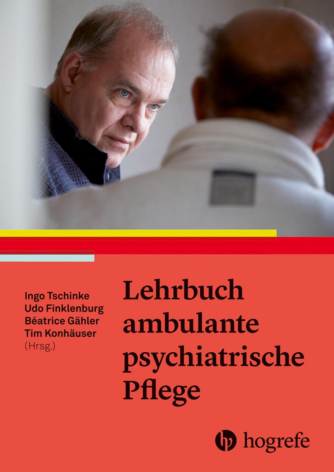 Cover: 9783456856919 | Lehrbuch ambulante psychiatrische Pflege | Ingo Tschinke (u. a.)