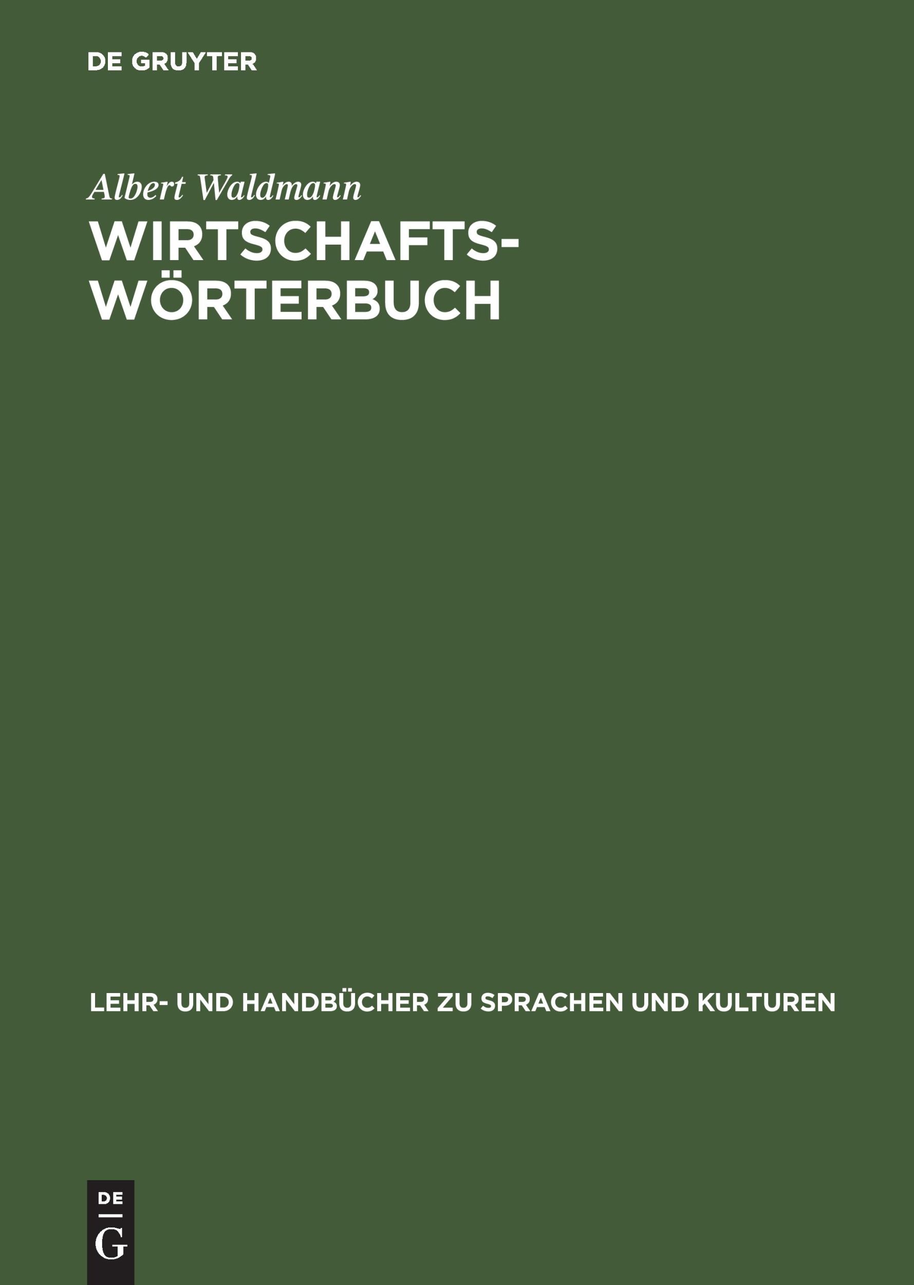 Cover: 9783486242850 | Wirtschaftswörterbuch | Arabisch-Deutsch. Deutsch-Arabisch | Waldmann