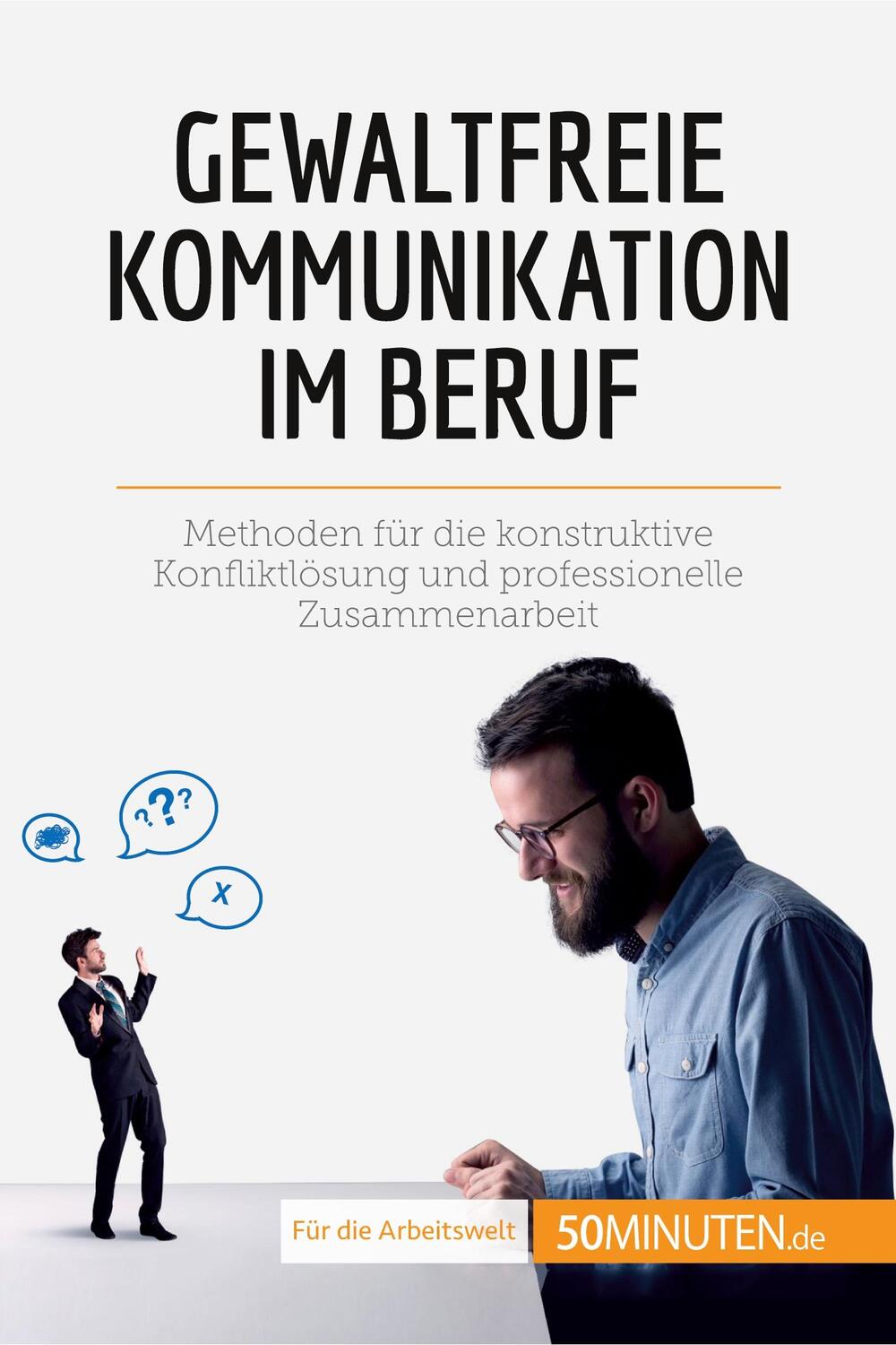 Cover: 9782808013970 | Gewaltfreie Kommunikation im Beruf | Véronique Bronckart | Taschenbuch