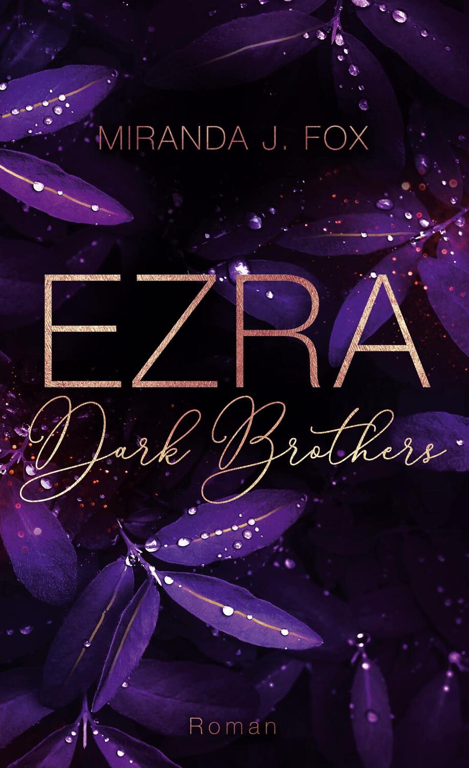 Cover: 9783756218110 | EZRA - Dark Brothers | Miranda J. Fox | Buch | Dark Brothers | 406 S.